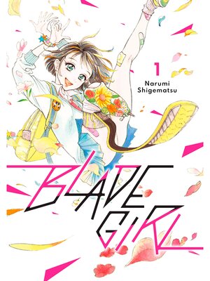 cover image of Blade Girl, Volume 1